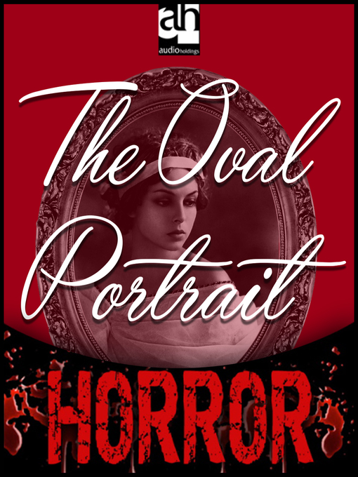 Title details for The Oval Portrait by Edgar Allan Poe - Available